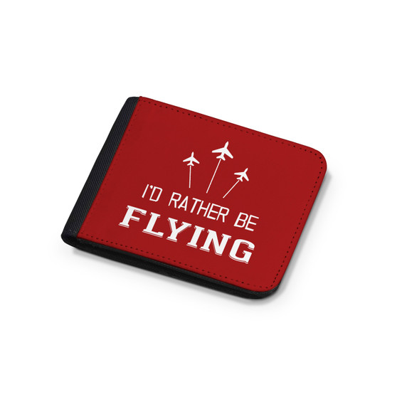 I'D Rather Be Flying Designed Wallets