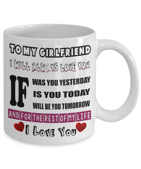 To My Girlfriend - I Will Always Love You If...
