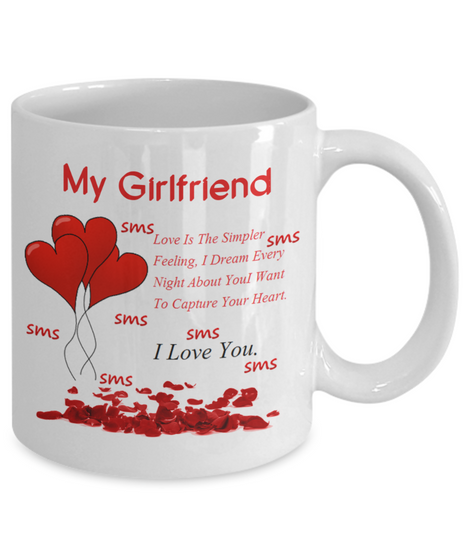 To my girlfriend: Girlfriend coffee mug, best gifts for girlfriend, birthday gifts for girlfriend, boyfriend and girlfriend coffee mug, beautiful girlfriend coffee mug, to my girlfriend coffee mug, gorgeous girlfriend coffee mug 1011