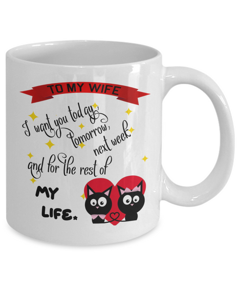 To my wife: Wife coffee mug, best gifts for wife, birthday gifts for wife, husband and wife coffee mug, beautiful wife coffee mug, to my wife coffee mug, gorgeous wife coffee mug 956