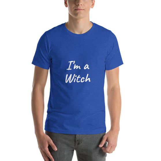 I'm a Witch Unisex T-Shirt