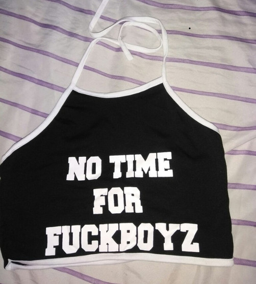 Fashion New Hanging Neck NO TIME FOR FUCKBOYZ Litter Print Bandage sports Wrapped Chest Top