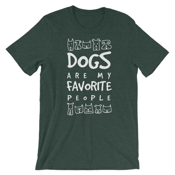 Dogs Are My Favorite T-Shirt