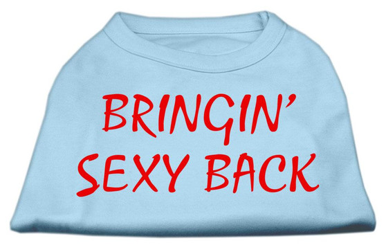 Bringin' Sexy Back Screen Print Shirts Baby Blue