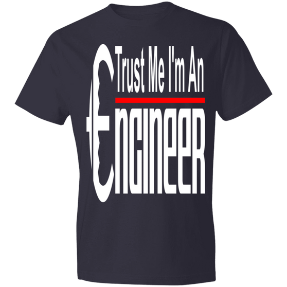 Trust me I'm an Engineer T-shirt ver 1