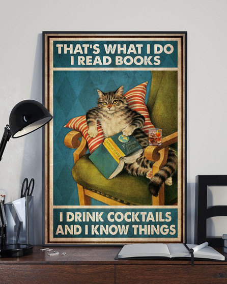 That What I Do Read Books Drink Cocktails Know Things Vintage Poster