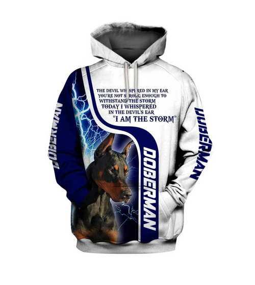 Doberman Dog I Am The Storm 3D Hoodie For Men & Women