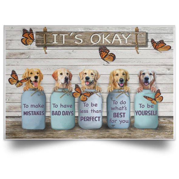 Butterfly & Golden Retriever It's Okay Quotes Poster Be Yourself Wall Art Decor Friend Gifts