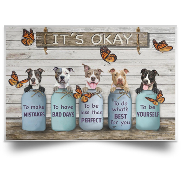 Butterfly & Pitbulls It's Okay Quotes Poster Motivational Quotes Birthday Gifts For Co-Workers