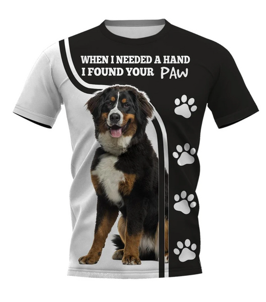 Bernese Mountain Dog I Found Your Paws 3D Shirt For Men & Women