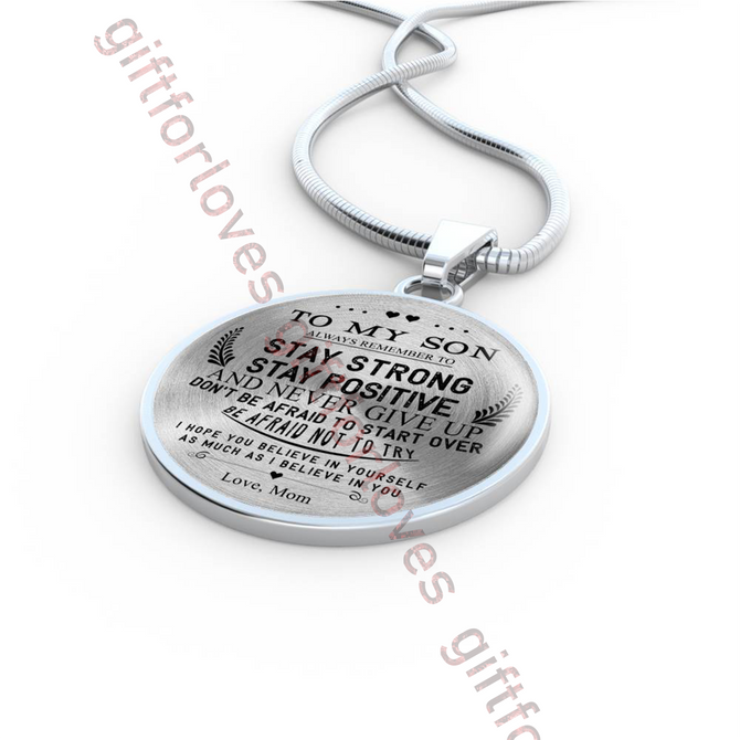 To my son necklace, best birthday gift for son from mom. Always remember to stay strong, stay positive and never give up . . . 451sm