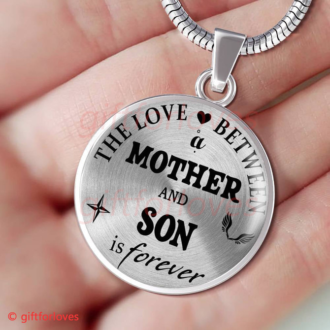 To My Son Luxury Necklace: Son And Mother Necklace "The Love A Between Son And Mother Is Forever"446SO
