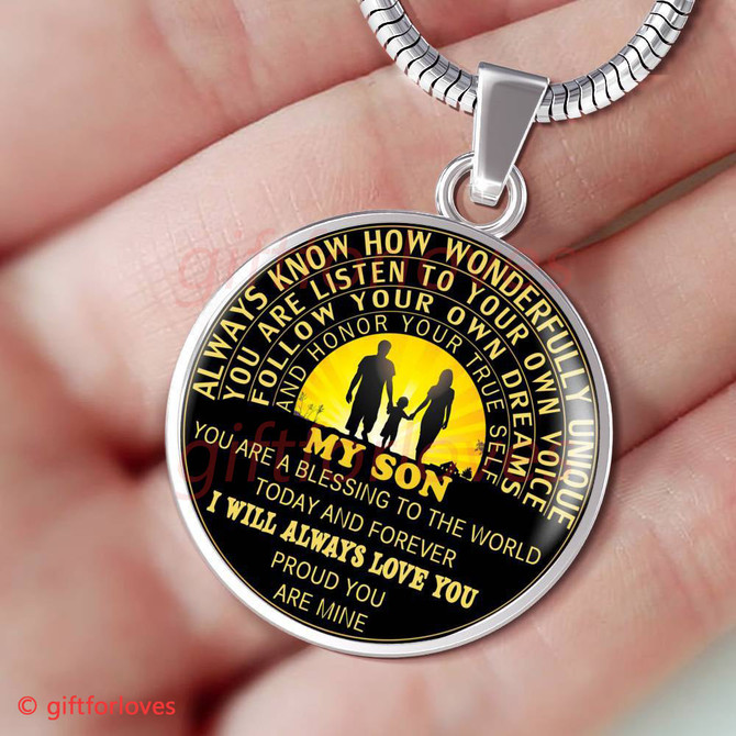 To My Son Luxury Necklace: Idea Gift For Him, Best Gift For Son, "I will always love you proud you are mine410SG