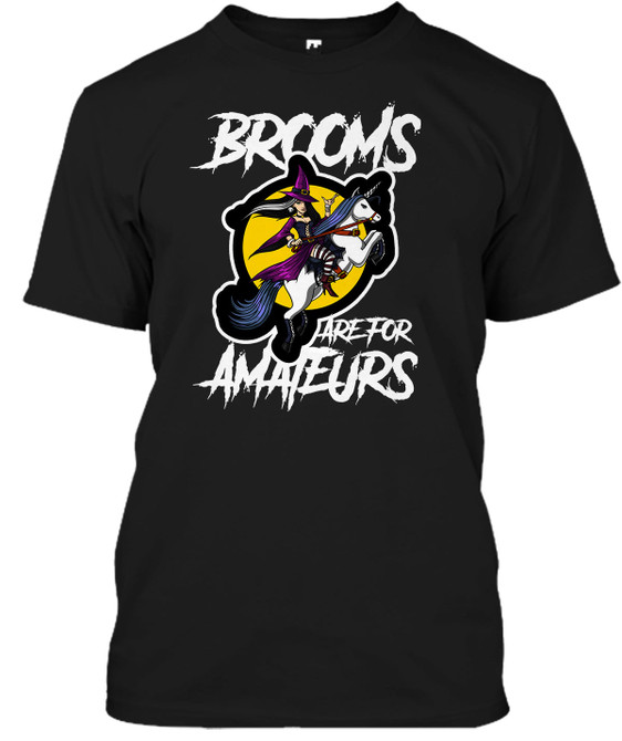 BROOMS ARE FOR AMATEURS