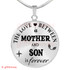 To My Son Luxury Necklace: Son And Mother Necklace "The Love A Between Son And Mother Is Forever"446SO