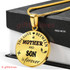 To My Son Luxury Necklace: Son And Mother Necklace "The Love A Between Son And Mother Is Forever"446SO