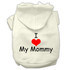 I Love My Mommy Screen Print Pet Hoodies Size