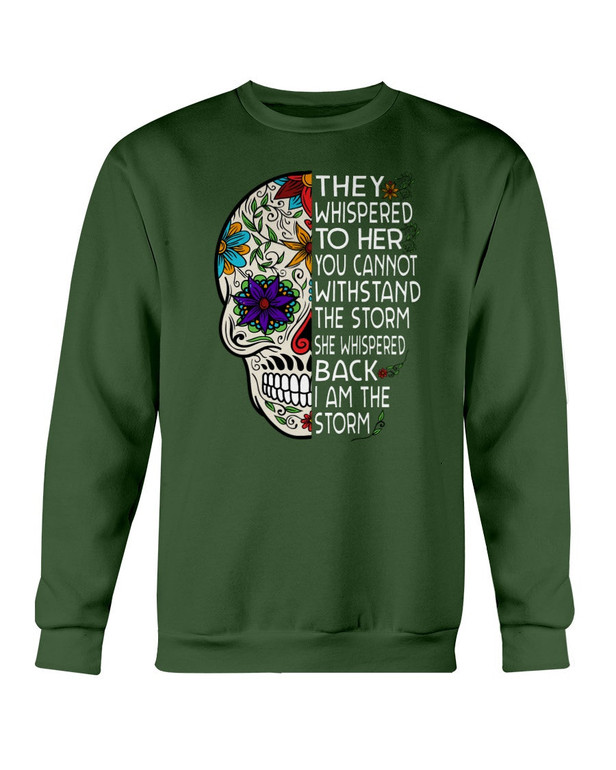 They whispered to her Sugar Skull T-shirt & Hoodie