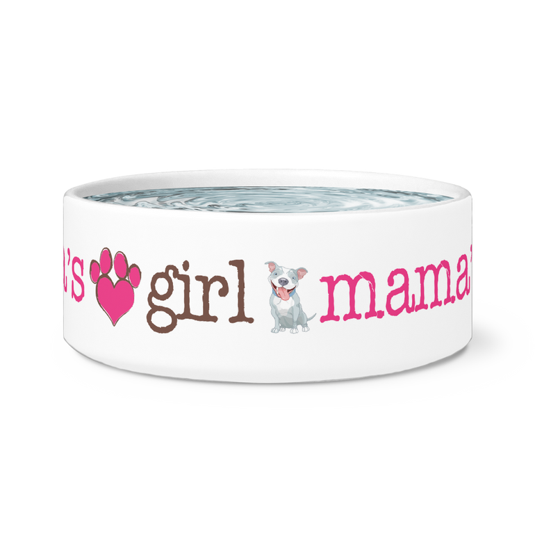 Mama's Girl Pit Dog Bowl