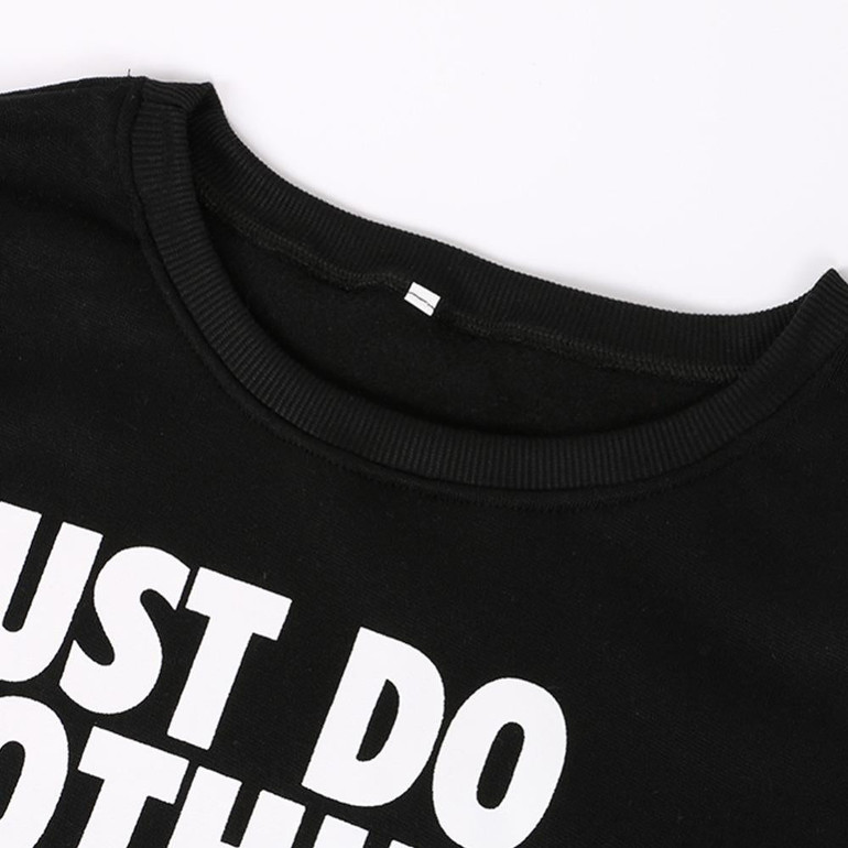 Spring Autumn Women Swearshirts Casual Long Sleeve Letter Hoodies Casual Pullover Sweatshirt Tops Printed Just Do Nothing