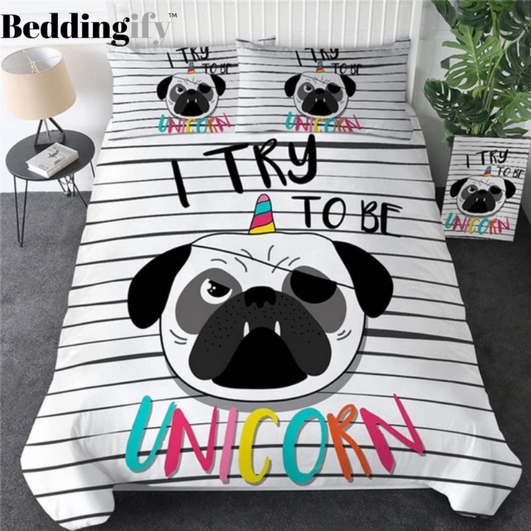 I try to be Pugicorn Bedding Set