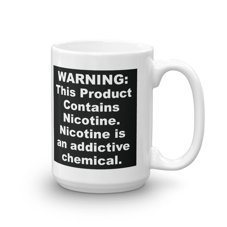 WARNING: This Product Contains Nicotine. FDA Corrupt Coffee Mug