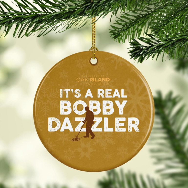 The Curse of Oak Island It's a Real Bobby Dazzler Double-Sided Ornament