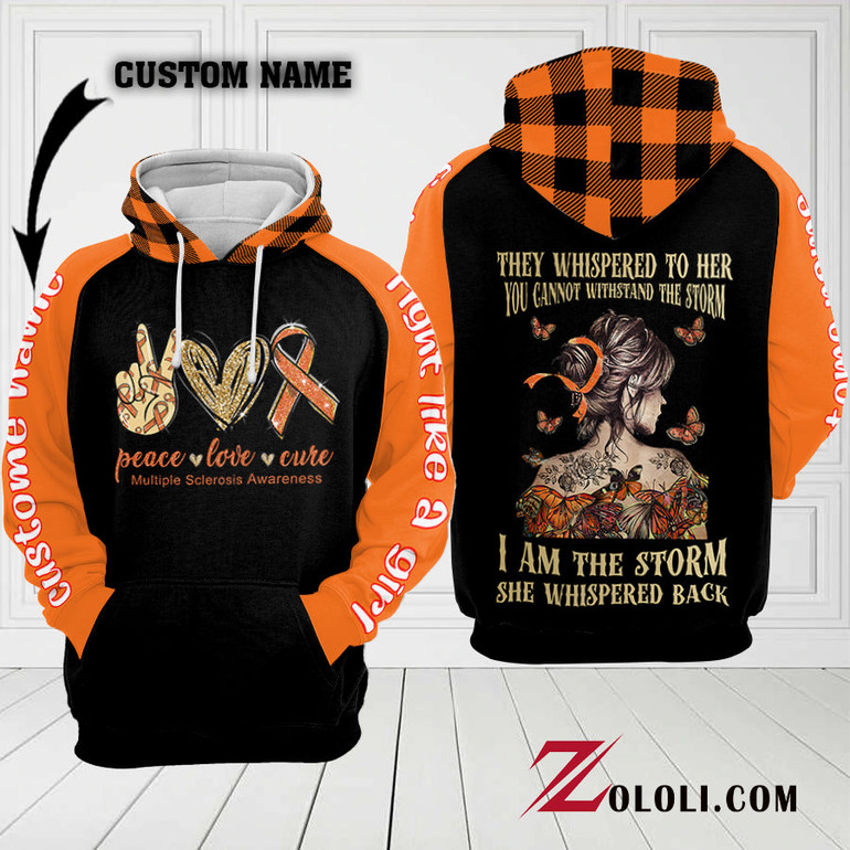 Multiple Sclerosis They whispered to her Hoodie 3D Custom TXX