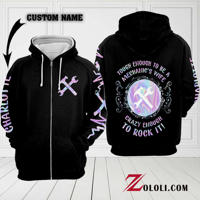 Tough enough to be a Mechanic's Wife hoodie 3D custom TTM