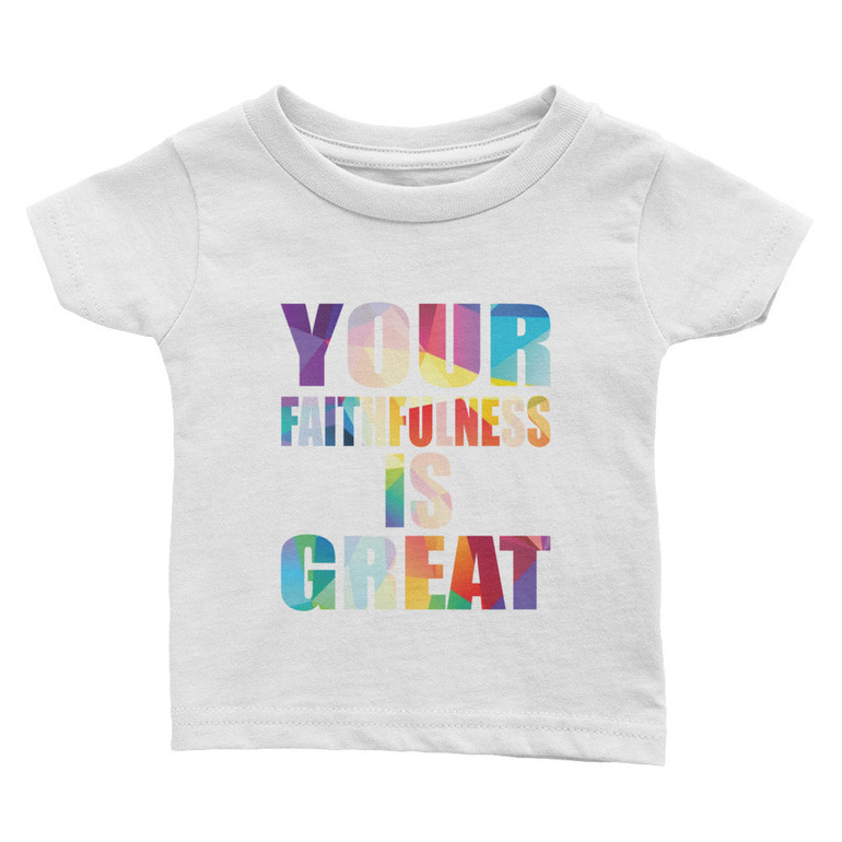 Your Faithfullness Baby Shirt