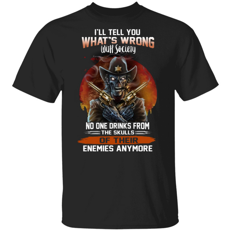 Skeleton Skull Grumpy Tell You What's Wrong Shirt Best Birthday Gift For Boyfriend T-Shirt