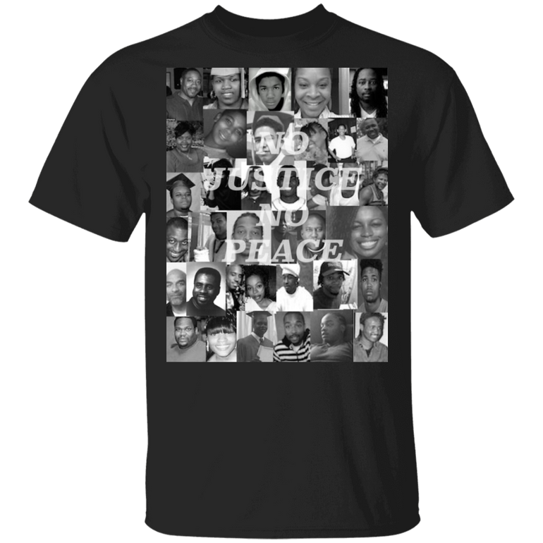 No Justice No Peace T-Shirt Black Lives Matter Shirt With Names Of Victims No Justice No Peace T-Shirt Black Lives Matter Shirt With Names Of Victims