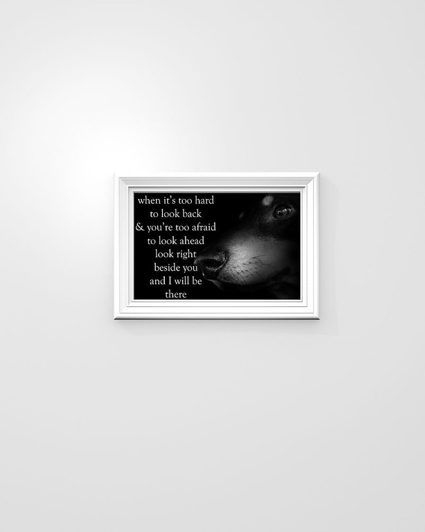 Dachshund When It's Too Hard To Look Back & You're Too Afraid Motivational Poster Decoration