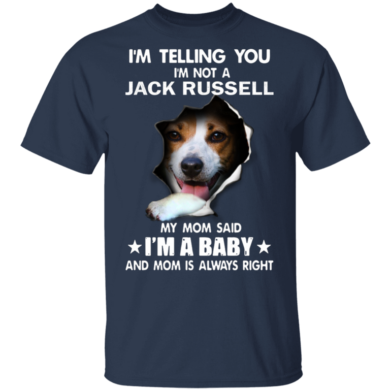 I'm Telling You I'm Not A Jack Russell 3D Inside Shirts Cute