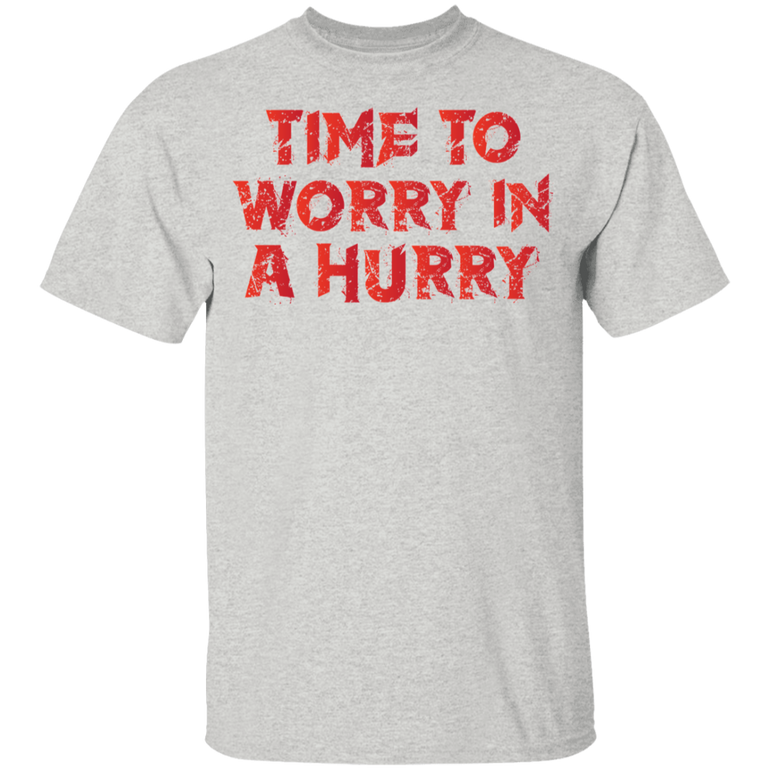 Short-Sleeve Men's 100% Cotton T-Shirt Time To Worry