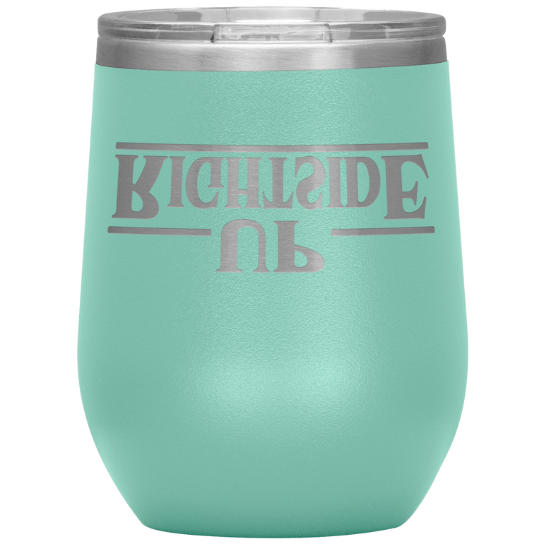 Right Side Up Wine Tumbler with Lid [Things Are About To Get Strange!]