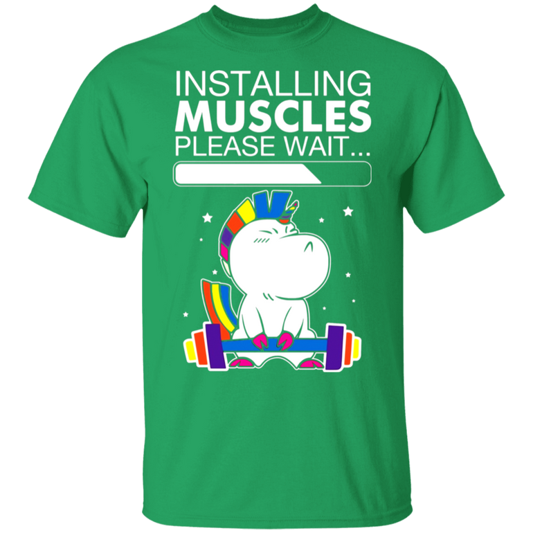 Unicorn Installing Muscles Please Wait Funny Fitness Shirt