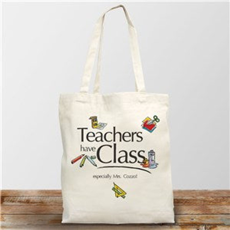Teachers Have Class Personalized Canvas Tote Bag