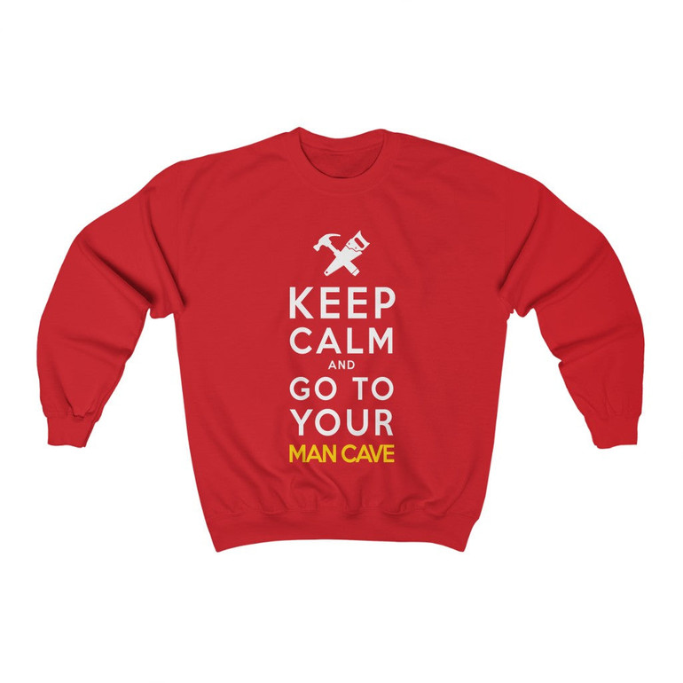 Keep Calm & Go To Your Man Cave Crewneck Sweatshirt