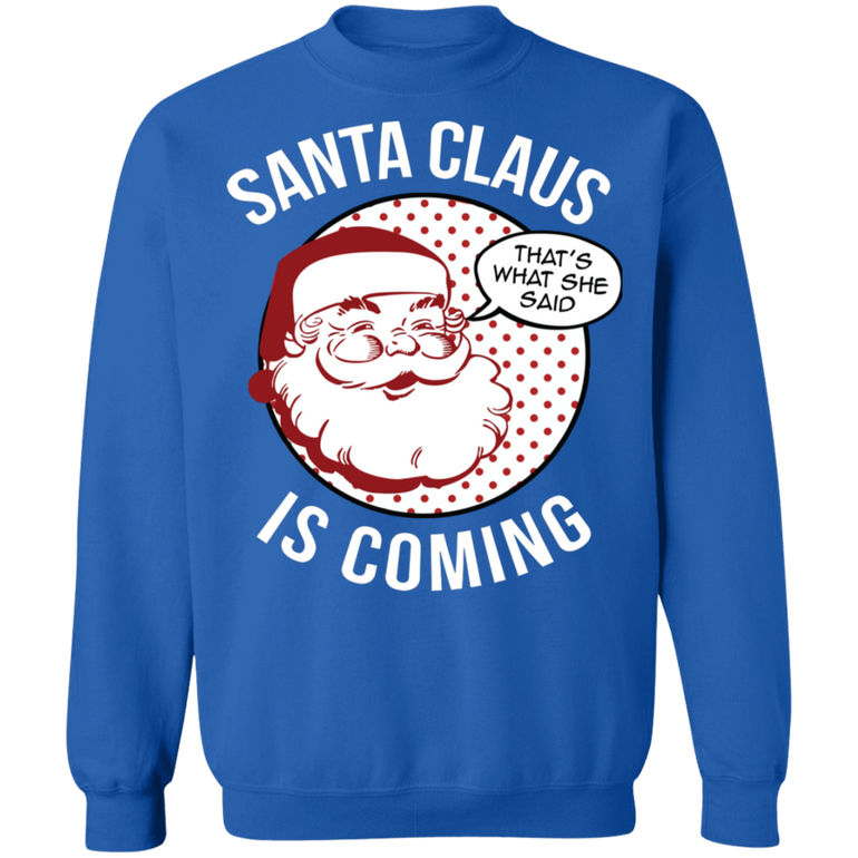 Santa is Coming Cumming Ugly Christmas Sweater Adult Humor