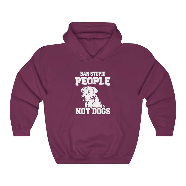 Men's Ban Stupid People - Not Dogs Hoodie