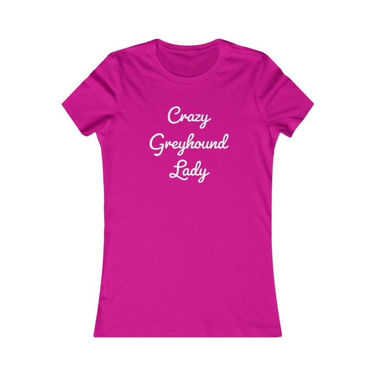 "Crazy Greyhound Lady" T-Shirt