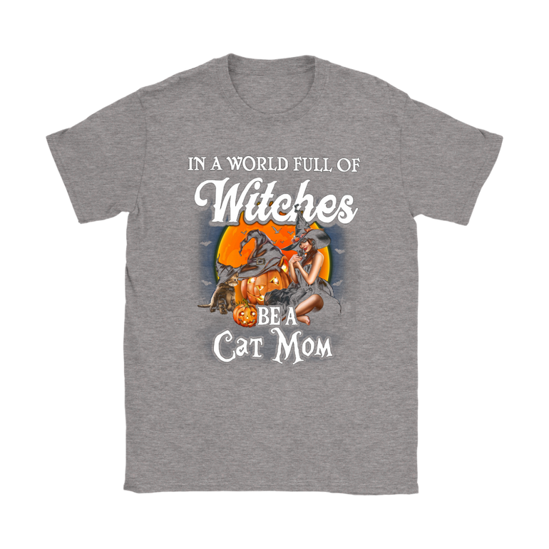 In A World Of Witches Be a Cat Mom