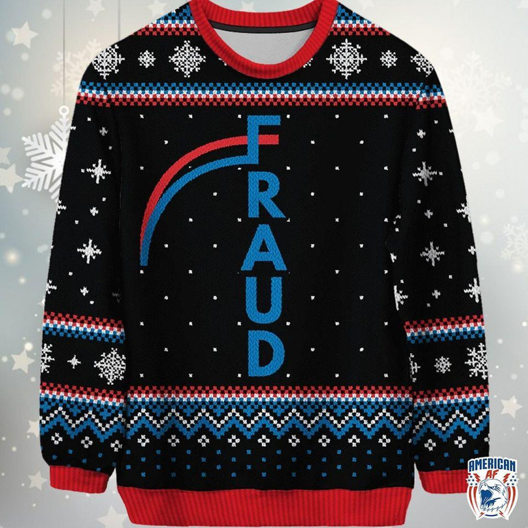 Fraud Ugly Christmas Sweater Sweatshirt 3D Printed Fraud Ugly Christmas Sweater Sweatshirt 3D Printed