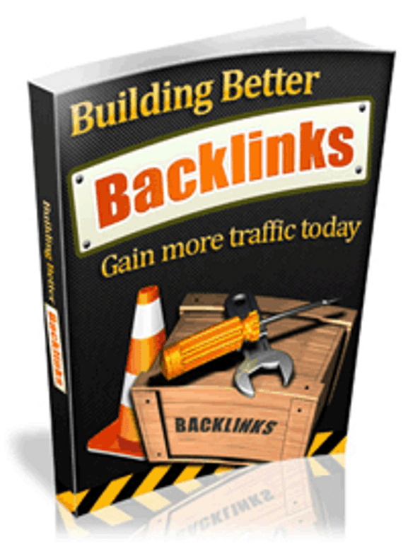 Building Better Backlinks