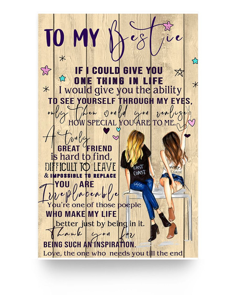 Gifts to My Bestie Poster Vertical Poster Poster Gifts on Christmas, Birthday, Decor Home 11x17 Poster
