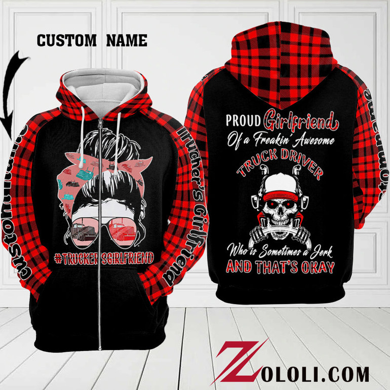 Proud girlfriend of a truck driver hoodie 3D Custom TTM