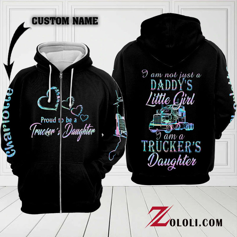 Proud to be a Trucker's Daughter hoodie 3D TTM