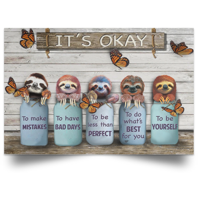 Sloths It's Okay Inspirational Quotes Poster Wooden Motivational Gifts Wall Art Decor