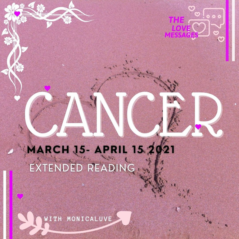 CANCER EXTENDED MARCH 15- APRIL 15 2021